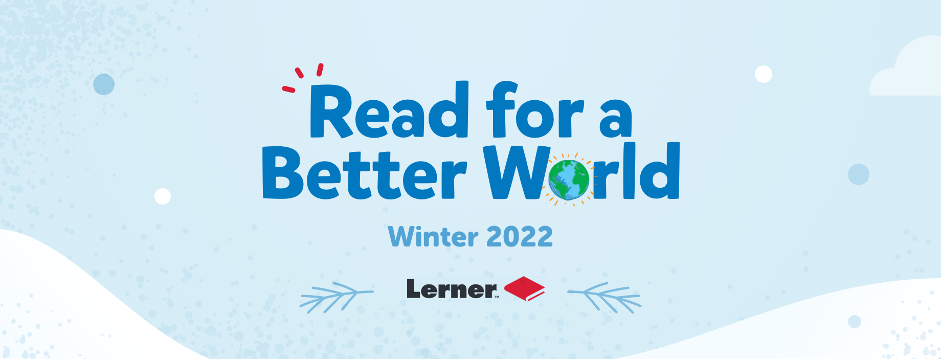 Read for a Better World: Winter 2022 (Lerner)